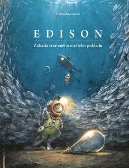 Edison: Záhada strateného myšieho pokladu