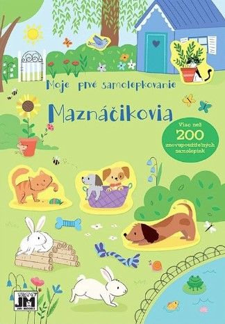 Moje prvé samolepkovanie: Maznáčikovia