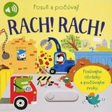 Posuň a počúvaj: Rach! Rach!