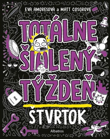 Totálne šialený týždeň: Štvrtok